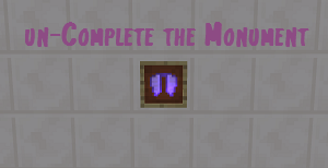 Baixar un-Complete the Monument para Minecraft 1.11.2